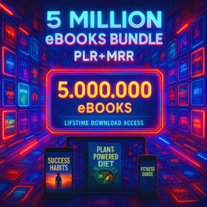 5 Million eBooks Mega Bundle | PLR & MRR | Resellable Digital Ebooks for Passive Income, Finance & Business
