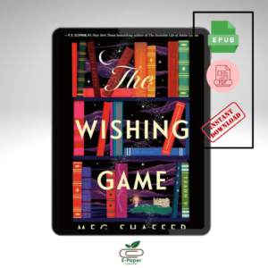 The Wishing Game by Meg Shaffer – PDF & QPub Digital Download